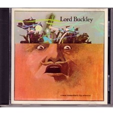 LORD BUCKLEY - A Most Immaculately Hip Aristocrat CD