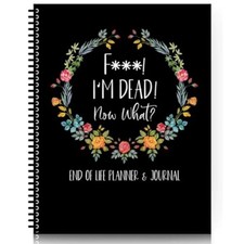 Im Dead Now What Planner,Estate Planning 8.5 x 11 x 0.39 inches, A