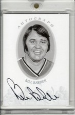 2010-11 IN THE GAME ENSHRINED BILL BARBER AUTO #ABB *SILVER VERSION*