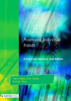 Assessing Individual Needs: A Practical Approach