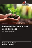 Kristin M. Feeback (U. A.) | Adattamento Alla Vita In Casa Di Riposo | Buch