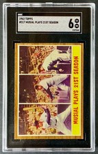 1962 Topps # 317 Musial Plays 21st Season   SGC 6