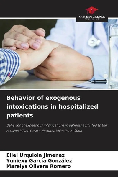 Eliel Urquiola Jimenez (U. A.) | Behavior Of Exogenous Intoxications In...-image