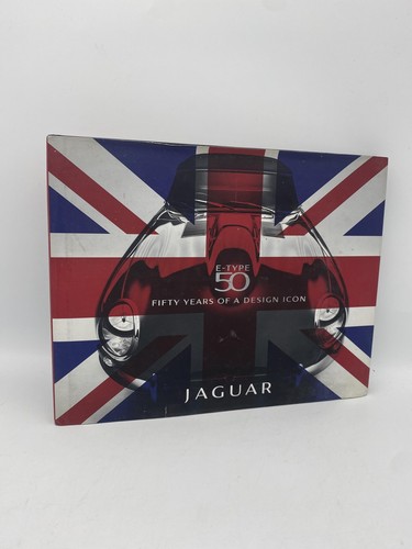 Jaguar E-type Fifty Years of a Design Icon FP Creative 9780956801302 FP Communic