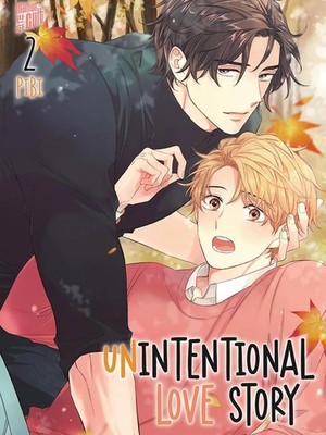 Unintentional Love Story 2 (Neu) Manga Anime Deutsch Boyslove Yaoi 