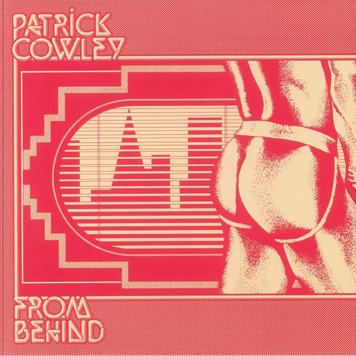 COWLEY, Patrick - From Behind - Vinyl (LP + insert)