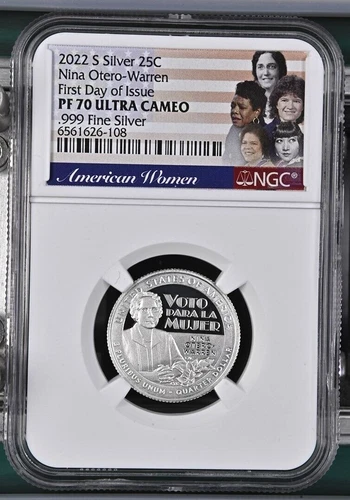 2022-S Nina Otero-Warren Silver Quarter, NGC PF 70UC, First Day of Issue