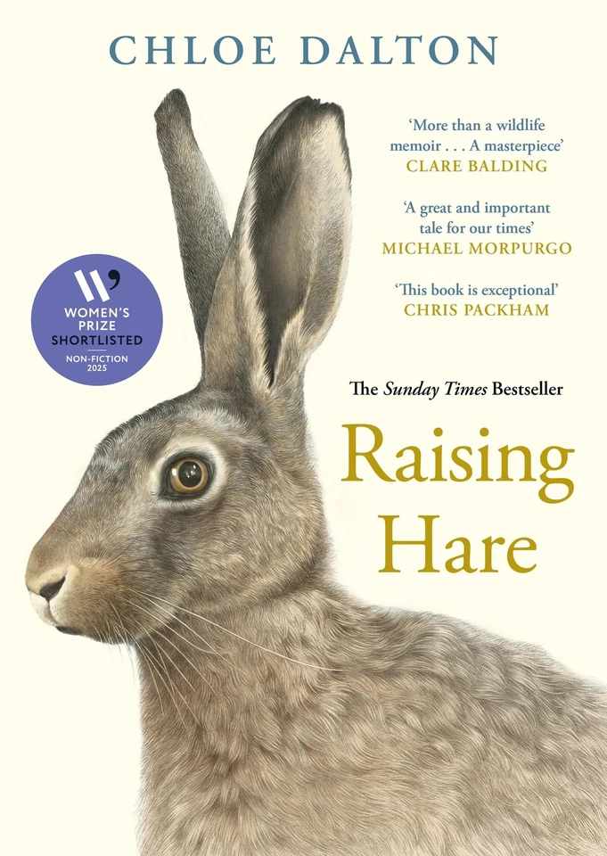 Raising Hare: THE INSTANT SUNDAY TIMES BESTSELLER by Chloe Dalton | Hardcover