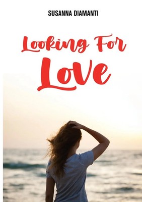 Susanna Diamanti | Looking for Love | Taschenbuch | Englisch (2023)