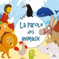 Audio Cd - Parole Des Animaux (La) / Various - Adf Musique -D- Neu