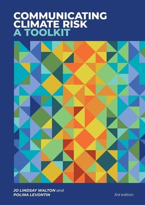 Jo Lindsay Walton Polina Levontin Communicating Climate Risk (Taschenbuch)