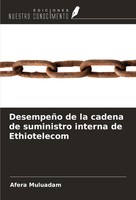Afera Muluadam | DesempeñO De La Cadena De Suministro Interna De Ethiotelecom