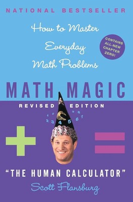 Math Magic Revised Edition How to Master Everyday Math Problems (Revised) Buch