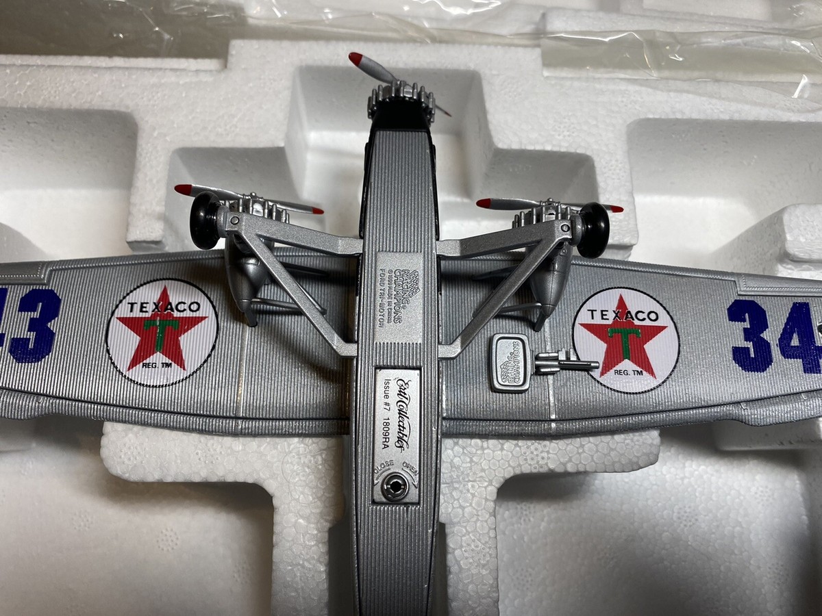 Wings of Texaco 1927 Ford Tri-Motored Monoplane 7th In The Series
