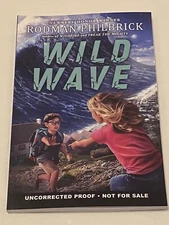 WILD WAVE: A NOVEL BY RODMAN PHILBRICK 8/ 2024 ARC - UNCORRECTED PROOF PB.