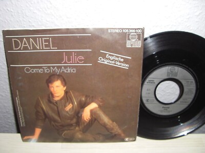 Schallplatte 7''/ DANIEL ( JULIE / COME TO MY ADRIA ) Vinyl 1973