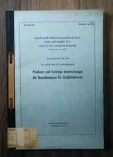 Lutz Probleme und Untersuchungen der Brennkammern für Strahltriebwerke Luftfahrt