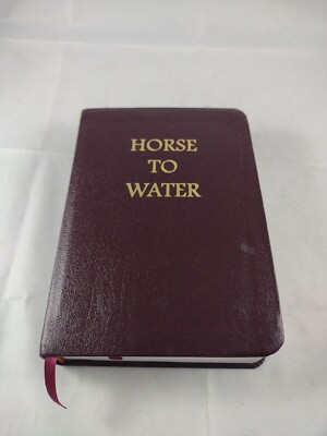 Horse To Water by D.A. Wils First Edition Signed