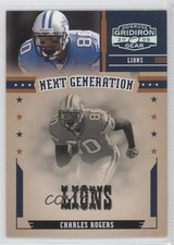2005 Donruss Gridiron Gear Next Generation Silver /250 Charles Rogers #NG-3 0a1