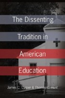 James Carper (U. A.) | The Dissenting Tradition In American Education | Buch