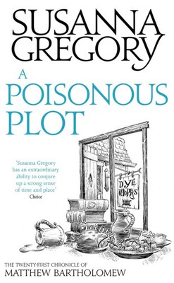 A Poisonous Plot | The Twenty First Chronicle of Matthew Bartholomew | Gregory