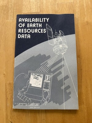 Vintage 1974 Availability Of Earth Resources Data USGS Remote Sensing Pamphlet