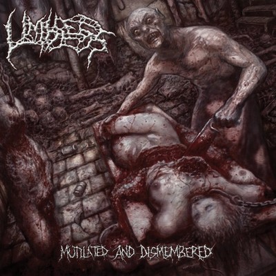 LIMBLESS   Mutilated and Dismembered EP, 2025 CD (Brand-new, factory-sealed)