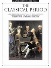The Classical Period Vol. 2 : Haydn, Mozart, Beethoven and Their Contemporaries