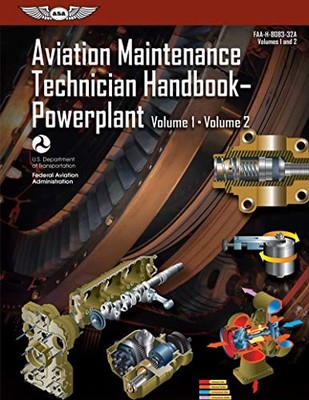 AVIATION MAINTENANCE TECHNICIAN HANDBOOK: POWERPLANT: By Federal Aviation *NEW*