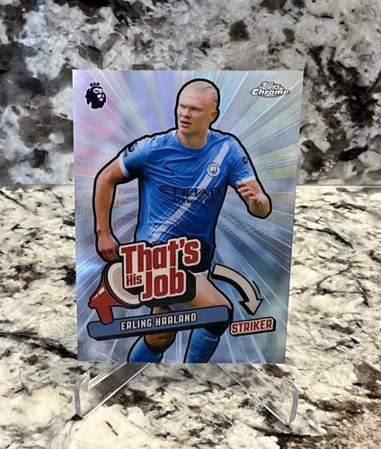 2026 Topps Chrome Premier League Erling Haaland RARE THAT'S HIS JOB Refractor