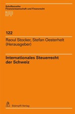 Internationales Steuerrecht der Schweiz Raoul...