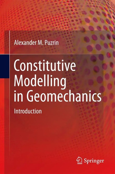 Constitutive Modelling In Geomechanics Introduction Alexander Puzrin Taschenbuch-image