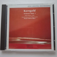 Korngold: Orchestral Works Vol. 3 / Berger / Albert / CPO CD 999 077-2