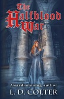 L. D. Colter | The Halfblood War | Taschenbuch | Englisch (2024)