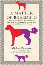 Michael Brandow A Matter of Breeding (Paperback) (UK IMPORT)