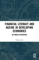 Financial Literacy And Ageing In Developing Economies | An Indian Experience