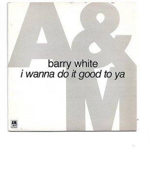 Barry White - I Wanna Do It Good To Ya - Used Vinyl Record 7 - Y5826z