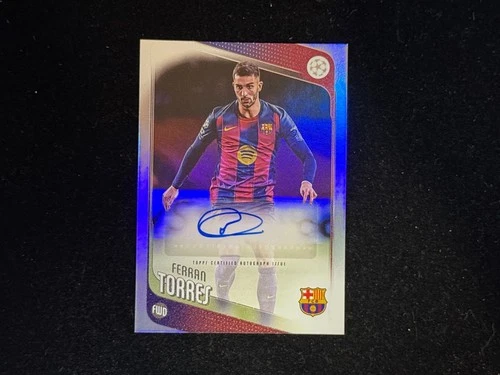 Ferran Torres 2025‑26 Topps Chrome UCL Barcelona Auto #BA-FT