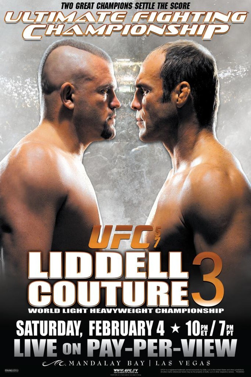 Fight Poster UFC 57 Randy Couture vs. Chuck Liddell 3 11X16 Nick Diaz