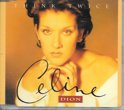 CELINE DION - Think twice CD MAXI SINGLE 4TR Europe Release 1994 (Columbia)