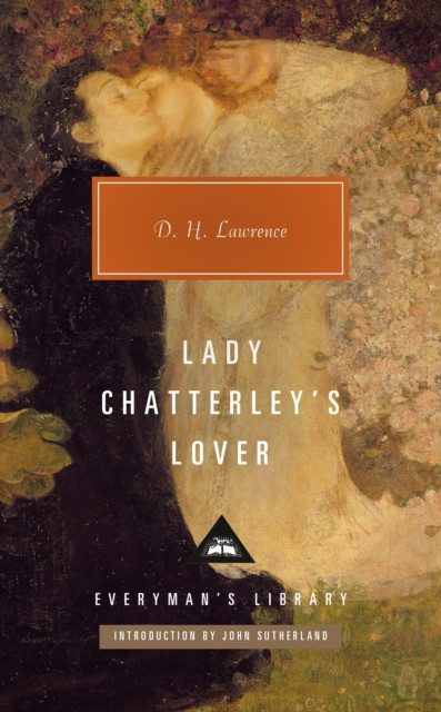 Lady Chatterley's Lover by D H Lawrence (Hardback Book)