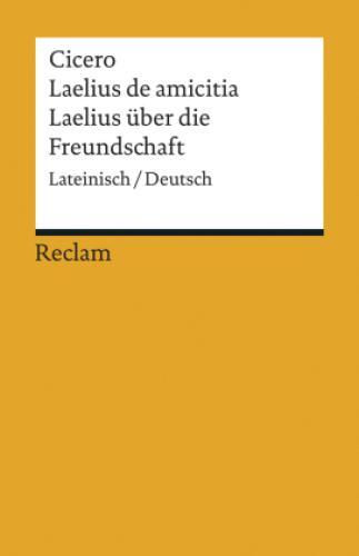 Thumbnail - Laelius De Amicitia / Laelius Über Die Freundschaft Lateinisch/deutsch