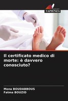 Mona Boudabbous (U. A.) | Il Certificato Medico Di Morte: è Davvero Conosciuto?
