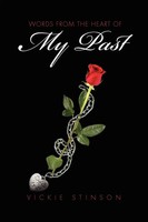 Words From The Heart Of My Past Vickie Stinson Taschenbuch Englisch 2011 Xlibris