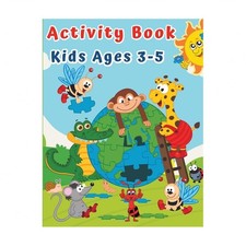 Activity Book for Kids Ages 3-5: Puzzles for Children Preschoolers  Toddlers...