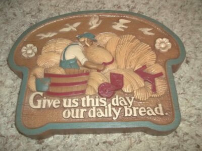 Vintage BURWOOD 1986 Give Us This Day Our Daily Bread Wall Sign 9 x 12''