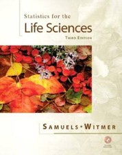 Statistics for the Life Sciences 3rd Edition - Hardcover - VERY GOOD