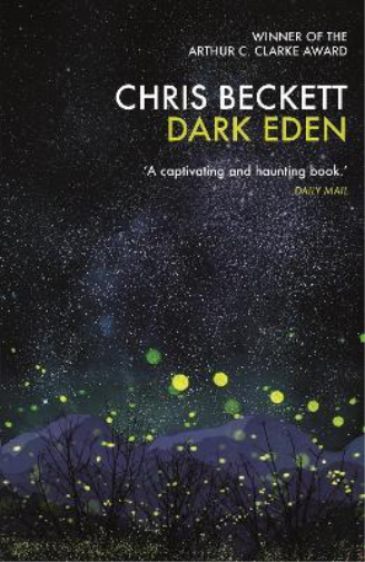 Chris Beckett Dark Eden (Tascabile) Dark Eden