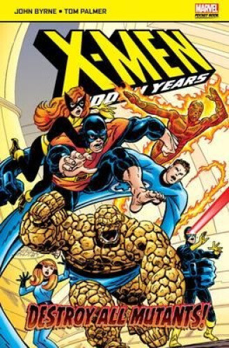 Thumbnail - X-men: The Hidden Years: Destroy All Mutants (marvel Pocketbooks) By