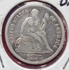 1876-S  Seated Liberty Dime In Rare VF Condition.
